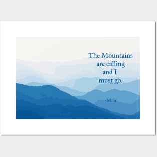 The Mountains are Calling Posters and Art